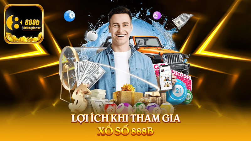 Xổ Số 888b – Nơi Cung Cấp Cơ Hội Trúng Thưởng Lớn Cho Người Chơi - 888B